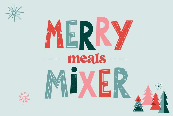 Merry Meals Mixer
